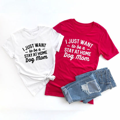 Stay At Home Dog Mom