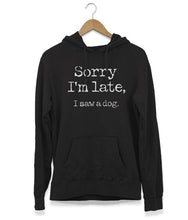 Afbeelding in Gallery-weergave laden, Sorry I&#39;m Late Hoodie
