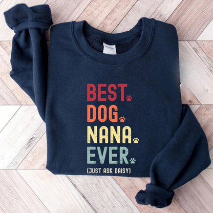 Best Dog Nana Ever Sweater
