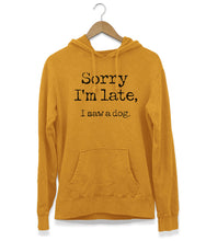 Afbeelding in Gallery-weergave laden, Sorry I&#39;m Late Hoodie
