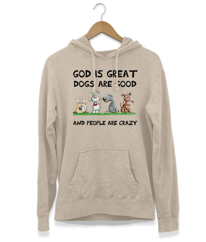 Dogs Are Good Hoodie