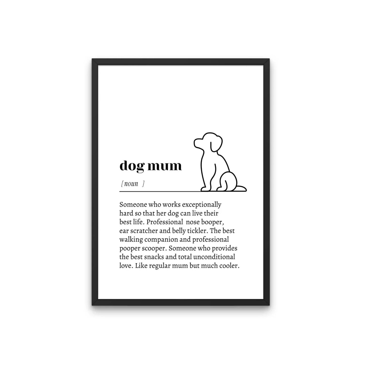 Dog Mum Print