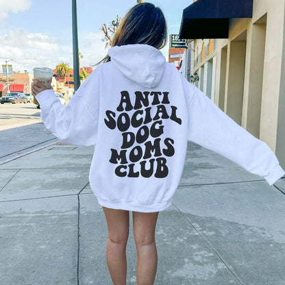 The Anti Social Dog Mom Hoodie