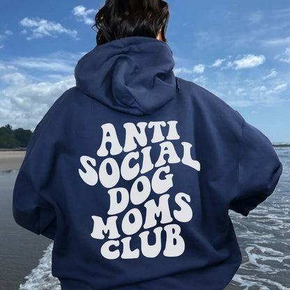 The Anti Social Dog Mom Hoodie