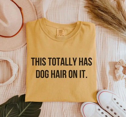 Dog Hair Tee