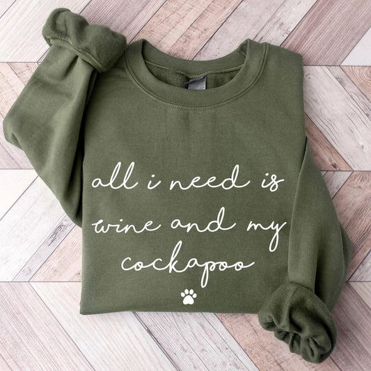 All I Need Cockapoo Sweater