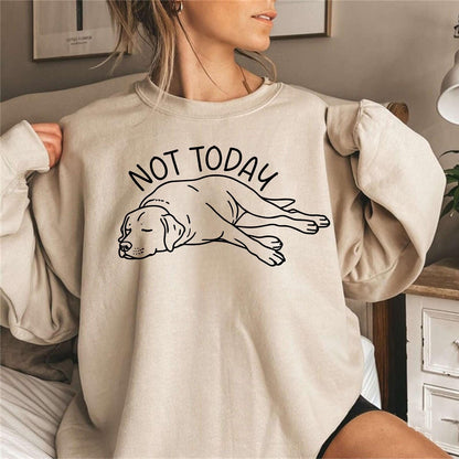 Not Today Lab Sweater