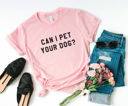 Pet Your Dog Tee