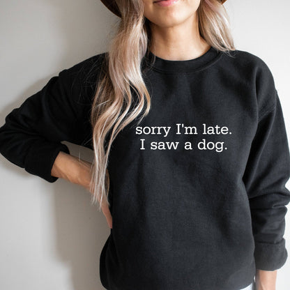 Sorry I'm Late Sweater V2
