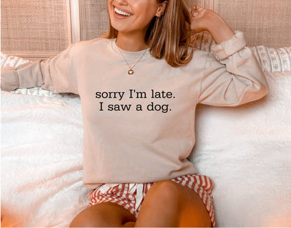 Sorry I'm Late Sweater V2