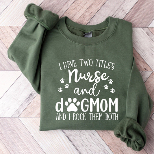 Nurse & Dog Mom Sweater