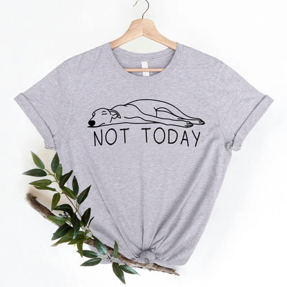 Not Today Tee V5