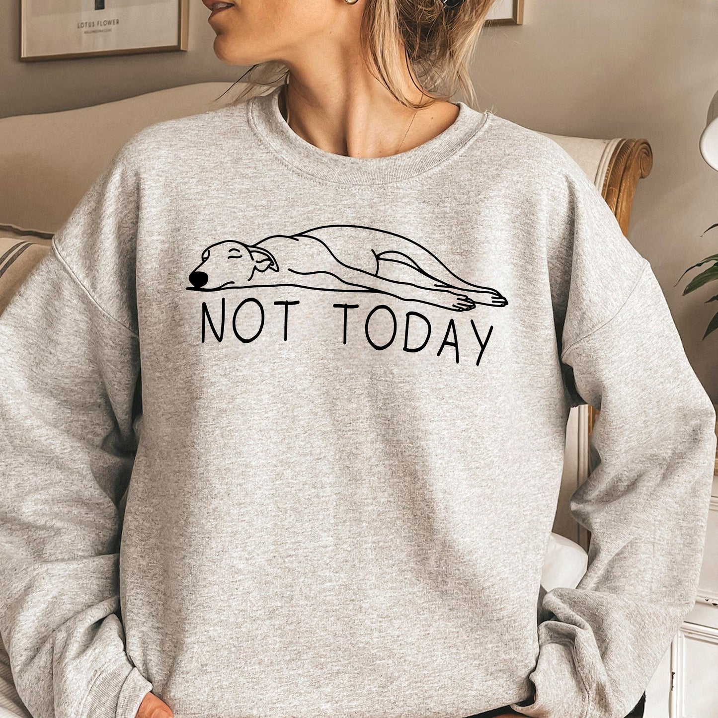Not Today Sweater