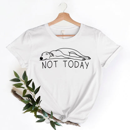 Not Today Tee V5
