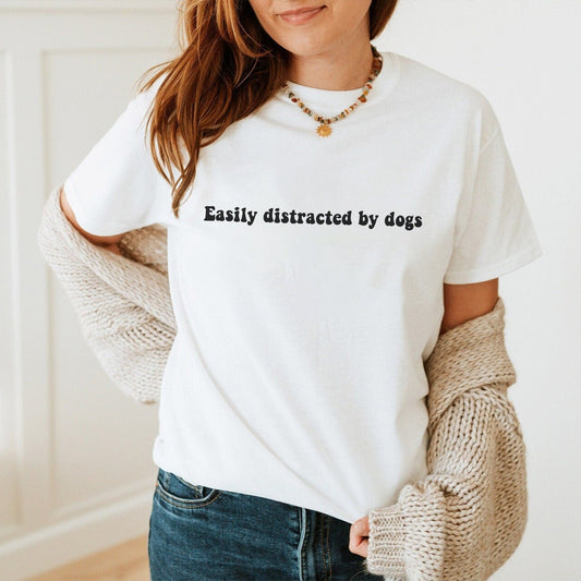 Easily Distracted By Dogs Tee