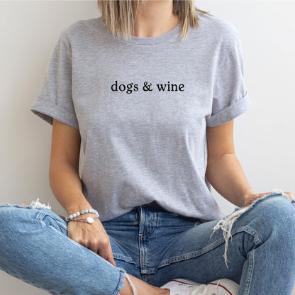Dogs & Wine Tee