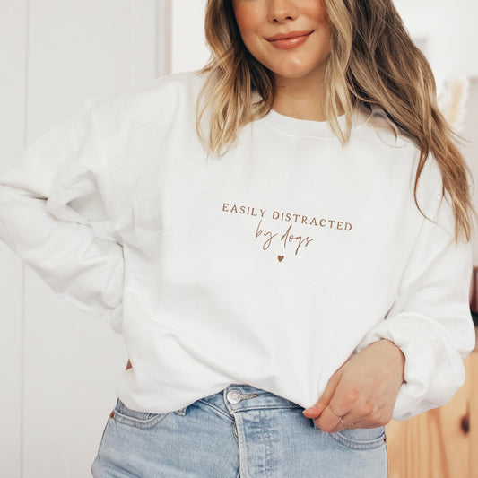 Easily Distracted By Dogs Slogan Sweater