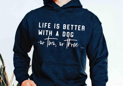 Life Is Better Hoodie