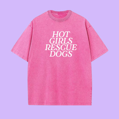 Hot Girls Rescue Dogs Tee